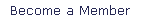 Become a Member