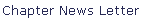 Chapter News Letter
